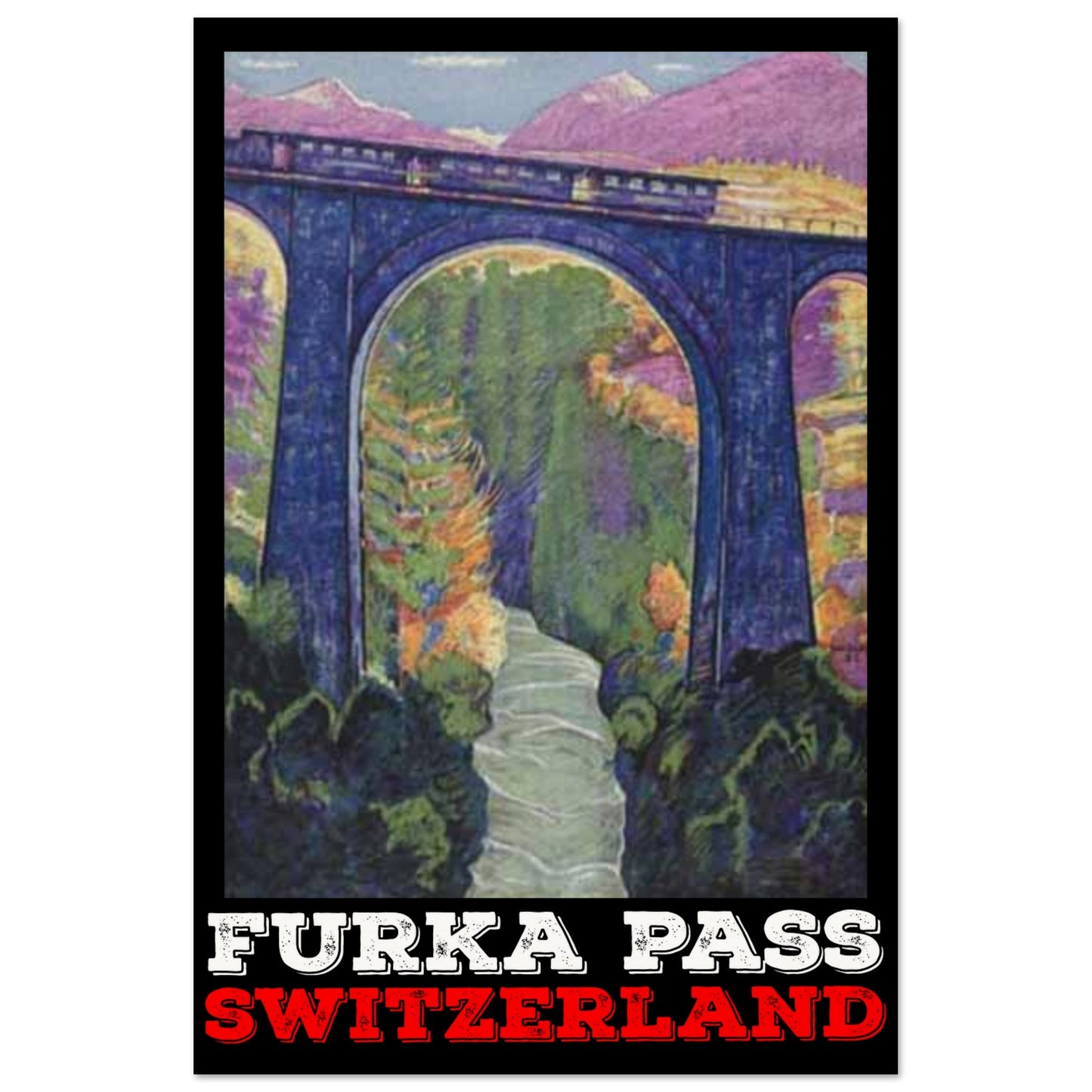 Furka Pass, Switzerland Vintage Travel | Museum-Quality Poster | 60x90 cm / 24x36″